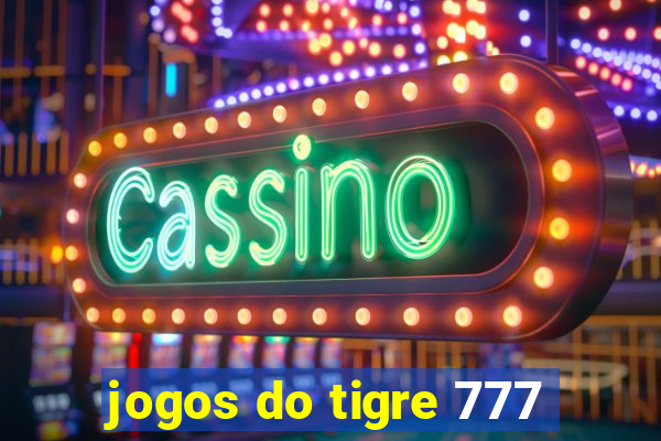 jogos do tigre 777